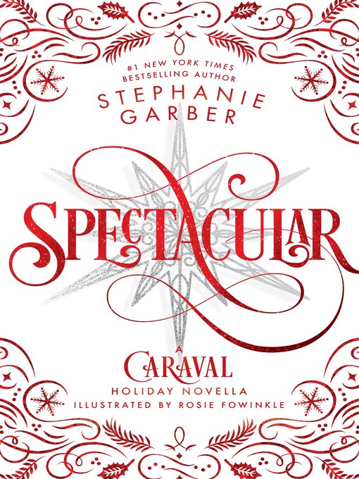 Title details for Spectacular by Stephanie Garber - Available